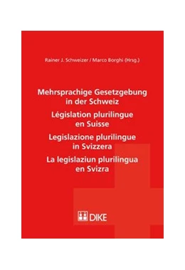 Abbildung von Schweizer / Borghi | Mehrsprachige Gesetzgebung in der Schweiz | 1. Auflage | 2011 | beck-shop.de