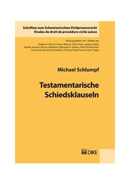 Abbildung von Schlumpf | Testamentarische Schiedsklauseln | 1. Auflage | 2011 | 9 | beck-shop.de