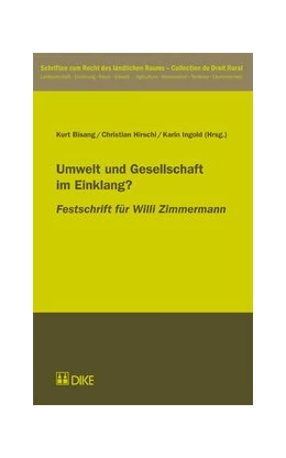 Abbildung von Bisang / Hirschi | Umwelt und Gesellschaft im Einklang? | 1. Auflage | 2011 | 4 | beck-shop.de
