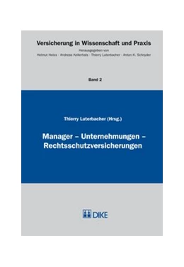 Abbildung von Luterbacher | Manager – Unternehmungen – Rechtsschutzversicherungen | 1. Auflage | 2013 | Band 2 | beck-shop.de