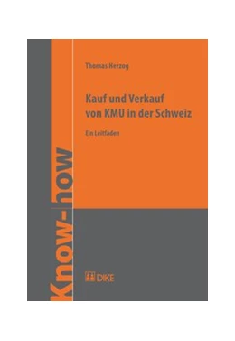 Abbildung von Herzog | Kauf und Verkauf von KMU in der Schweiz | 1. Auflage | 2013 | beck-shop.de