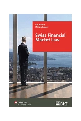 Abbildung von Zulauf / Eggen | Swiss Financial Market Law | 1. Auflage | 2013 | beck-shop.de