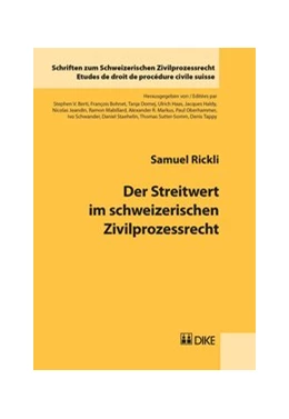 Abbildung von Rickli | Der Streitwert im schweizerischen Zivilprozessrecht | 1. Auflage | 2014 | Band 17 | beck-shop.de