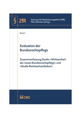 Abbildung von Uhlmann | Evaluation der Bundesrechtspflege | 1. Auflage | 2014 | Band 4 | beck-shop.de