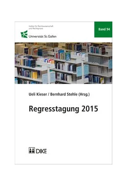 Abbildung von Kieser / Stehle | Regresstagung 2015 | 1. Auflage | 2015 | beck-shop.de