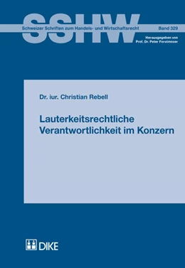 Abbildung von Rebell | Lauterkeitsrechtliche Verantwortlichkeit im Konzern | 1. Auflage | 2015 | 329 | beck-shop.de