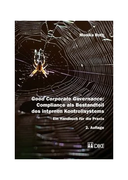 Abbildung von Roth | Good Corporate Governance: Compliance als Bestandteil des internen Kontrollsystems | 2. Auflage | 2015 | beck-shop.de