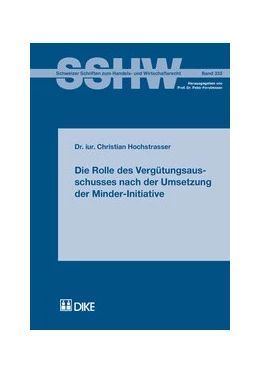 Abbildung von Hochstrasser | Die Rolle des Vergütungsausschusses nach der Umsetzung der Minder-Initiative | 1. Auflage | 2016 | 332 | beck-shop.de