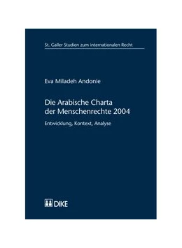 Abbildung von Andonie | Die Arabische Charta der Menschenrechte 2004 | 1. Auflage | 2017 | 44 | beck-shop.de