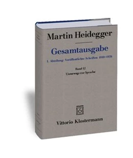 Abbildung von Heidegger / Herrmann | Unterwegs zur Sprache (1950-1959) | 2. Auflage | 2017 | beck-shop.de