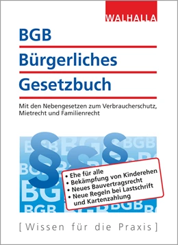 Abbildung von Walhalla Fachredaktion | BGB - Bürgerliches Gesetzbuch Ausgabe 2018 | 16. Auflage | 2017 | beck-shop.de