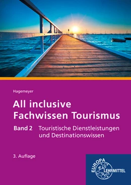 Abbildung von Hagemeyer | All inclusive - Fachwissen Tourismus Band 2 | 1. Auflage | 2017 | beck-shop.de