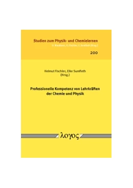 Abbildung von Fischler / Sumfleth | Professionelle Kompetenz von Lehrkräften der Chemie und Physik | 1. Auflage | 2017 | 200 | beck-shop.de