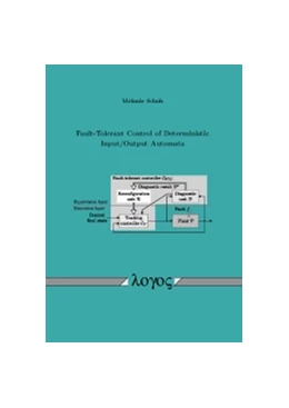 Abbildung von Schuh | Fault-Tolerant Control of Deterministic Input/Output Automata | 1. Auflage | 2017 | beck-shop.de