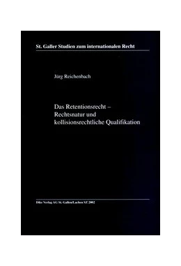 Abbildung von Reichenbach | Das Retentionsrechtliche - Rechtsnatur und kollisionsrechtliche Qualifikation | 1. Auflage | 2002 | 31 | beck-shop.de