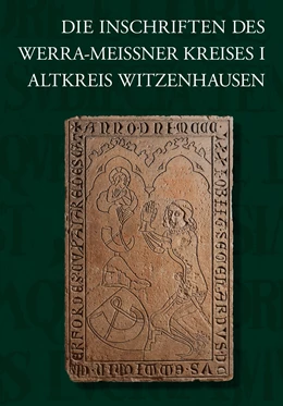 Abbildung von Siedschlag | Die Inschriften des Werra-Meißner-Kreises I | 1. Auflage | 2017 | 13 | beck-shop.de