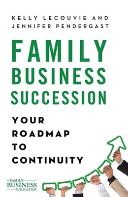 Abbildung von Lecouvie / Pendergast | Family Business Succession | 1. Auflage | 2017 | beck-shop.de