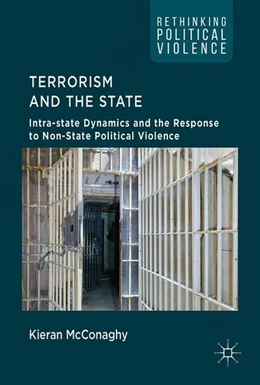 Abbildung von McConaghy | Terrorism and the State | 1. Auflage | 2017 | beck-shop.de