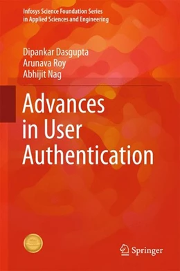 Abbildung von Dasgupta / Roy | Advances in User Authentication | 1. Auflage | 2017 | beck-shop.de