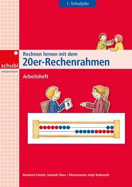 Abbildung von Schmitt / Klaus | Rechnen lernen mit dem 20er-Rechenrahmen | 1. Auflage | 2015 | beck-shop.de