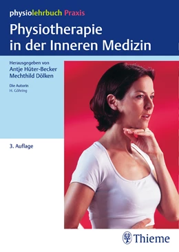 Abbildung von Hüter-Becker / Dölken (Hrsg.) | Physiotherapie in der Inneren Medizin | 3. Auflage | 2017 | beck-shop.de