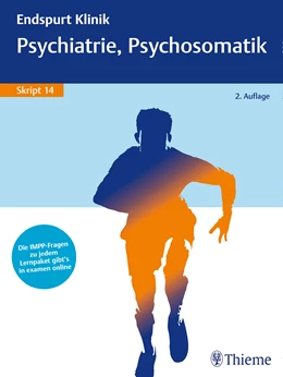 Abbildung von Endspurt Klinik Skript 14: Psychiatrie, Psychosomatik | 2. Auflage | 2017 | beck-shop.de