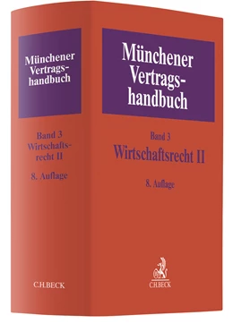 Abbildung von Münchener Vertragshandbuch, Band 3: Wirtschaftsrecht II | 8. Auflage | 2021 | beck-shop.de