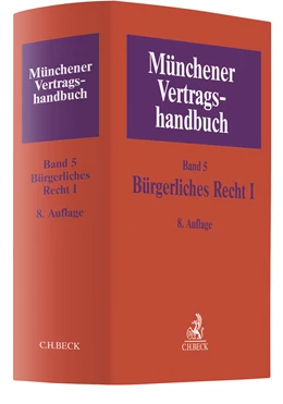 Abbildung von Münchener Vertragshandbuch, Band 5: Bürgerliches Recht I | 8. Auflage | 2020 | beck-shop.de