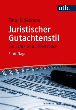 Abbildung von Hildebrand | Juristischer Gutachtenstil | 3. Auflage | 2017 | beck-shop.de