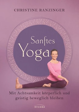 Abbildung von Ranzinger | Sanftes Yoga | 1. Auflage | 2017 | beck-shop.de