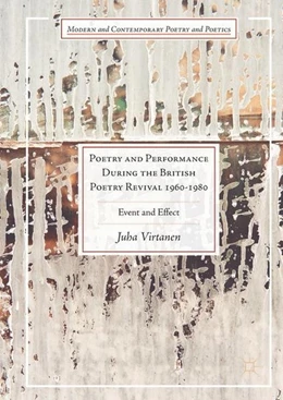 Abbildung von Virtanen | Poetry and Performance During the British Poetry Revival 1960-1980 | 1. Auflage | 2017 | beck-shop.de