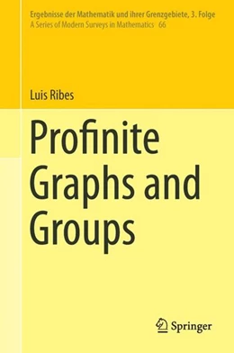 Abbildung von Ribes | Profinite Graphs and Groups | 1. Auflage | 2017 | beck-shop.de