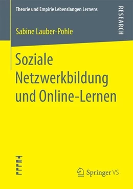 Abbildung von Lauber-Pohle | Soziale Netzwerkbildung und Online -Lernen | 1. Auflage | 2017 | beck-shop.de