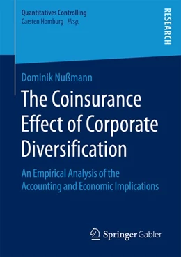 Abbildung von Nußmann | The Coinsurance Effect of Corporate Diversification | 1. Auflage | 2017 | beck-shop.de