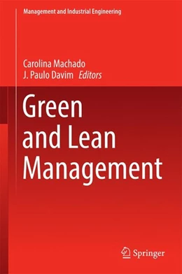 Abbildung von Machado / Davim | Green and Lean Management | 1. Auflage | 2016 | beck-shop.de