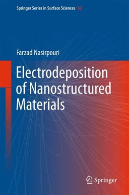 Abbildung von Nasirpouri | Electrodeposition of Nanostructured Materials | 1. Auflage | 2016 | beck-shop.de