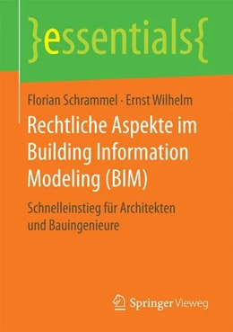 Abbildung von Schrammel / Wilhelm | Rechtliche Aspekte im Building Information Modeling (BIM) | 1. Auflage | 2016 | beck-shop.de