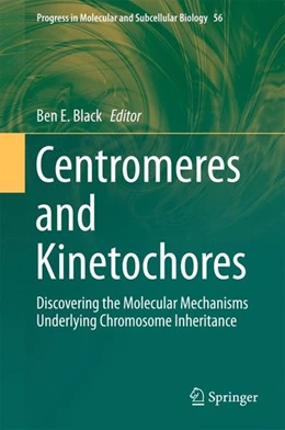 Abbildung von Black | Centromeres and Kinetochores | 1. Auflage | 2017 | beck-shop.de