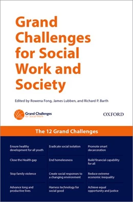 Abbildung von Fong / Lubben | Grand Challenges for Social Work and Society | 1. Auflage | 2018 | beck-shop.de