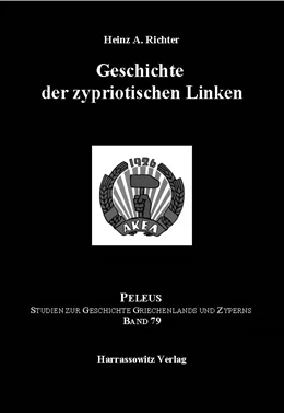 Abbildung von Richter | Geschichte der zypriotischen Linken | 1. Auflage | 2017 | beck-shop.de