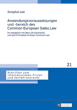 Abbildung von Lee | Anwendungsvoraussetzungen und -bereich des Common European Sales Law | 1. Auflage | 2017 | beck-shop.de