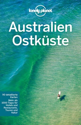 Abbildung von Rawlings-Way | Lonely Planet Reiseführer Australien Ostküste | 4. Auflage | 2018 | beck-shop.de