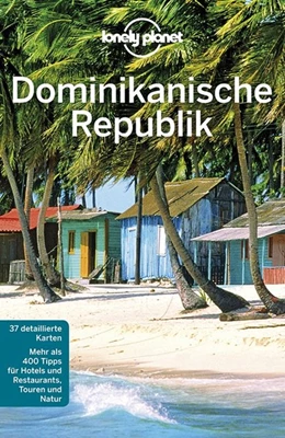 Abbildung von Raub / Grosberg | Lonely Planet Reiseführer Dominikanische Republik | 2. Auflage | 2018 | beck-shop.de