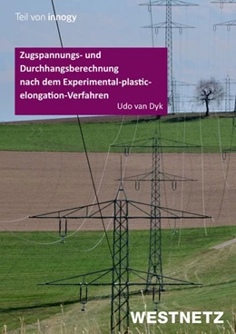 Abbildung von Dyk | Zugspannungs- und Durchhangsberechnung nach dem Experimental-plastic-elongation-Verfahren | 1. Auflage | 2017 | beck-shop.de
