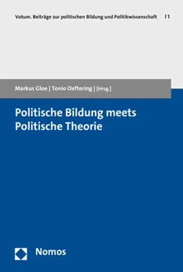 Abbildung von Gloe / Oeftering | Politische Bildung meets Politische Theorie | 1. Auflage | 2017 | 1 | beck-shop.de