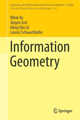 Abbildung von Ay / Jost | Information Geometry | 1. Auflage | 2017 | beck-shop.de