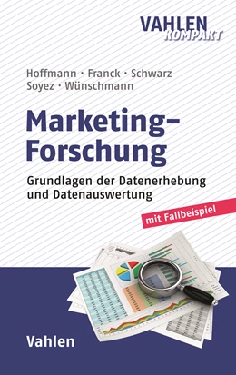 Abbildung von Hoffmann / Franck | Marketing-Forschung | 1. Auflage | 2018 | beck-shop.de