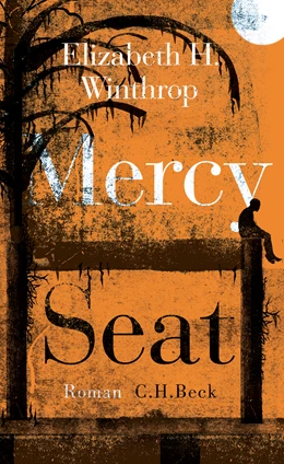 Abbildung von Winthrop, Elizabeth Hartley | Mercy Seat | 2. Auflage | 2018 | beck-shop.de