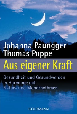 Abbildung von Paungger / Poppe | Aus eigener Kraft | 1. Auflage | 2017 | beck-shop.de
