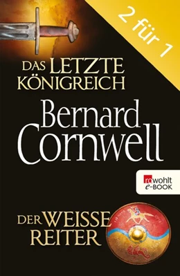 Abbildung von Cornwell | Das letzte Königreich / Der weiße Reiter | 1. Auflage | 2016 | beck-shop.de